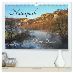 Naturpark Obere Donau (hochwertiger Premium Wandkalender 2024 DIN A2 quer), Kunstdruck in Hochglanz