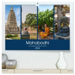 Mahabodhi ¿ Der wichtigste buddhistische Tempel (hochwertiger Premium Wandkalender 2024 DIN A2 quer), Kunstdruck in Hochglanz