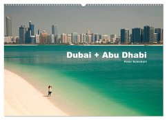 Dubai und Abu Dhabi (Wandkalender 2024 DIN A2 quer), CALVENDO Monatskalender