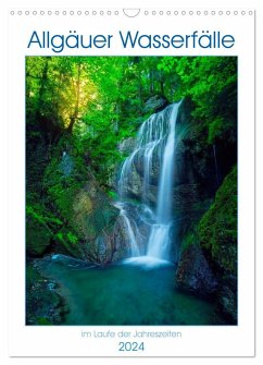 Allgäuer Wasserfälle (Wandkalender 2024 DIN A3 hoch), CALVENDO Monatskalender - calvaine8