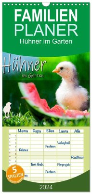 Familienplaner 2024 - Hühner im Garten mit 5 Spalten (Wandkalender, 21 x 45 cm) CALVENDO - Zabel, Fotografie
