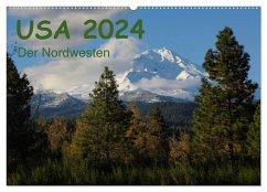 USA 2024 - Der Nordwesten (Wandkalender 2024 DIN A2 quer), CALVENDO Monatskalender