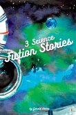 3 Science Fiction Stories