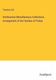 Smithsonian Miscellaneous Collections. Arrangement of the Families of Fishes
