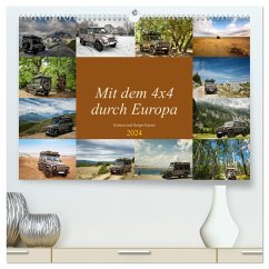 Mit dem 4x4 durch Europa (hochwertiger Premium Wandkalender 2024 DIN A2 quer), Kunstdruck in Hochglanz