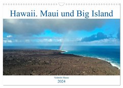 Hawaii, Maui und Big Island (Wandkalender 2024 DIN A3 quer), CALVENDO Monatskalender