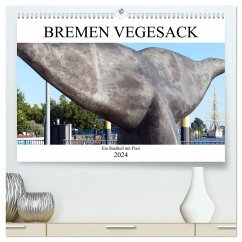 Bremen Vegesack - Ein Stadtteil mit Flair (hochwertiger Premium Wandkalender 2024 DIN A2 quer), Kunstdruck in Hochglanz