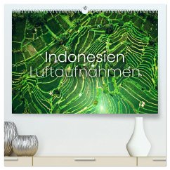 Indonesien Luftaufnahmen (hochwertiger Premium Wandkalender 2024 DIN A2 quer), Kunstdruck in Hochglanz