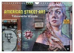 American Street Art - tätowierte Wände (Wandkalender 2024 DIN A4 quer), CALVENDO Monatskalender - Kersten, Peter