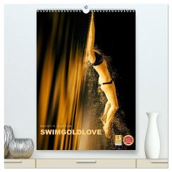 SWIMGOLDLOVE (hochwertiger Premium Wandkalender 2024 DIN A2 hoch), Kunstdruck in Hochglanz - Kuntze, Kerstin
