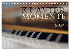 Klavier Momente (Tischkalender 2024 DIN A5 quer), CALVENDO Monatskalender