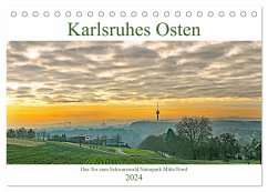 Karlsruhes Osten (Tischkalender 2024 DIN A5 quer), CALVENDO Monatskalender
