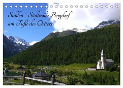 Sulden - Südtiroler Bergdorf am Fuße des Ortlers (Tischkalender 2024 DIN A5 quer), CALVENDO Monatskalender