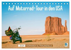 Fernweh und Traumziele: Auf Motorrad-Tour in den USA (Tischkalender 2024 DIN A5 quer), CALVENDO Monatskalender