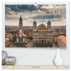 Augsburg - Stadt und Land (hochwertiger Premium Wandkalender 2024 DIN A2 quer), Kunstdruck in Hochglanz