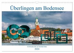 Überlingen am Bodensee - Fotografie + Geometrie (Wandkalender 2024 DIN A3 quer), CALVENDO Monatskalender