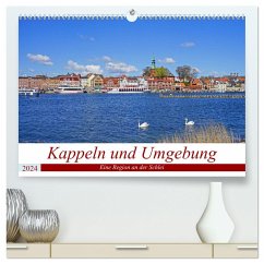 Kappeln und Umgebung (hochwertiger Premium Wandkalender 2024 DIN A2 quer), Kunstdruck in Hochglanz