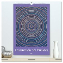 Faszination des Punktes (hochwertiger Premium Wandkalender 2024 DIN A2 hoch), Kunstdruck in Hochglanz - Waitschull, Kerstin
