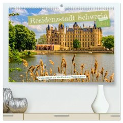 Residenzstadt Schwerin - Impressionen aus Mecklenburg-Vorpommern (hochwertiger Premium Wandkalender 2024 DIN A2 quer), Kunstdruck in Hochglanz