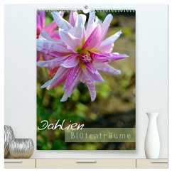 Dahlien - Blütenträume (hochwertiger Premium Wandkalender 2024 DIN A2 hoch), Kunstdruck in Hochglanz