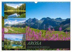 Arosa - Atemberaubende Bergkulissen (Wandkalender 2024 DIN A3 quer), CALVENDO Monatskalender