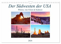 Der Südwesten der USA: Wüsten, rote Felsen & Canyons (Wandkalender 2024 DIN A4 quer), CALVENDO Monatskalender - Schänzer, Sandra