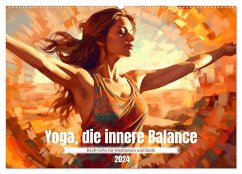 Yoga, die innere Balance (Wandkalender 2024 DIN A2 quer), CALVENDO Monatskalender - Waurick, Kerstin