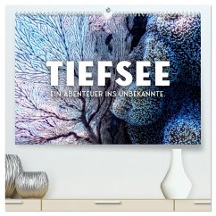 Tiefsee - Ein Abenteuer ins Unbekannte. (hochwertiger Premium Wandkalender 2024 DIN A2 quer), Kunstdruck in Hochglanz