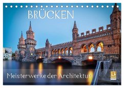 Brücken - Meisterwerke der Architektur (Tischkalender 2024 DIN A5 quer), CALVENDO Monatskalender