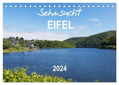 Eifel Sehnsucht (Tischkalender 2024 DIN A5 quer), CALVENDO Monatskalender