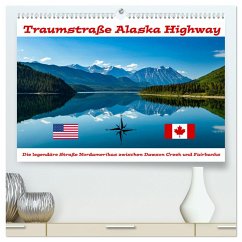 Traumstraße Alaska Highway (hochwertiger Premium Wandkalender 2024 DIN A2 quer), Kunstdruck in Hochglanz - Brack, Roland