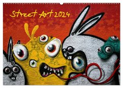 Street-Art 2024 (Wandkalender 2024 DIN A2 quer), CALVENDO Monatskalender