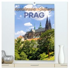 PRAG Historisches Stadtherz (hochwertiger Premium Wandkalender 2024 DIN A2 hoch), Kunstdruck in Hochglanz