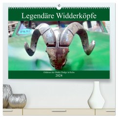 Legendäre Widderköpfe - Oldtimer der Marke Dodge in Kuba (hochwertiger Premium Wandkalender 2024 DIN A2 quer), Kunstdruck in Hochglanz