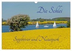 Die Schlei - Segelrevier und Naturpark (Wandkalender 2024 DIN A3 quer), CALVENDO Monatskalender