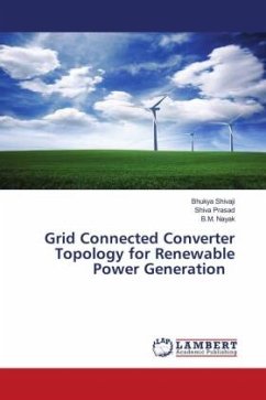 Grid Connected Converter Topology for Renewable Power Generation