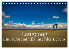 Langeoog ¿ Ein Herbst auf der Insel des Lebens (Tischkalender 2024 DIN A5 quer), CALVENDO Monatskalender - Thiele, Tobias