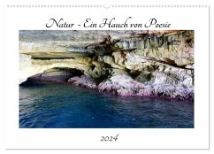 Natur Ein Hauch von Poesie (Wandkalender 2024 DIN A2 quer), CALVENDO Monatskalender - Roß Poesieflügel, Grit