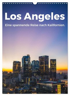 Los Angeles - Eine spannende Reise nach Kalifornien. (Wandkalender 2024 DIN A3 hoch), CALVENDO Monatskalender