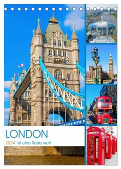 London ist eine Reise wert (Tischkalender 2024 DIN A5 hoch), CALVENDO Monatskalender