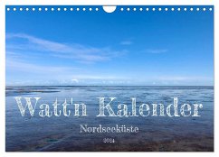 Watt'n Kalender: Nordseeküste (Wandkalender 2024 DIN A4 quer), CALVENDO Monatskalender
