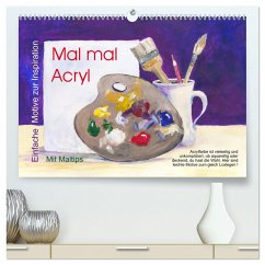 Mal mal Acryl (hochwertiger Premium Wandkalender 2024 DIN A2 quer), Kunstdruck in Hochglanz - Krause, Jitka