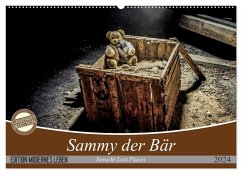 Sammy der Bär besucht Lost Places (Wandkalender 2024 DIN A2 quer), CALVENDO Monatskalender