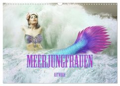 Meerjungfrauen - Artwork (Wandkalender 2024 DIN A3 quer), CALVENDO Monatskalender
