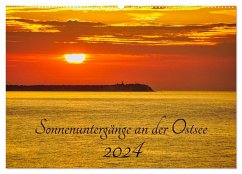 Sonnenuntergänge an der Ostsee (Wandkalender 2024 DIN A2 quer), CALVENDO Monatskalender