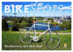 BIKESPOTS - Rendezvous mit dem Rad (Wandkalender 2024 DIN A2 quer), CALVENDO Monatskalender