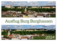 Ausflug Burg Burghausen (Wandkalender 2024 DIN A3 quer), CALVENDO Monatskalender