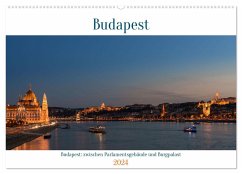 Budapest: zwischen Parlamentsgebäude und Burgpalast (Wandkalender 2024 DIN A2 quer), CALVENDO Monatskalender