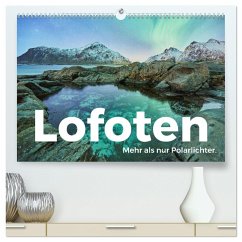 Lofoten - Mehr als nur Polarlichter. (hochwertiger Premium Wandkalender 2024 DIN A2 quer), Kunstdruck in Hochglanz