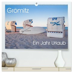 Grömitz - Ein Jahr Urlaub (hochwertiger Premium Wandkalender 2024 DIN A2 quer), Kunstdruck in Hochglanz